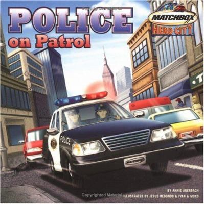 Matchbox Hero City. Police on patrol 