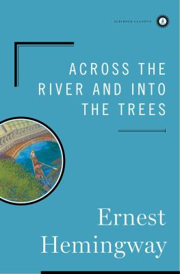 Across the river and into the trees 