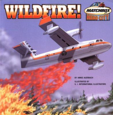 Matchbox hero city. Wildfire! 