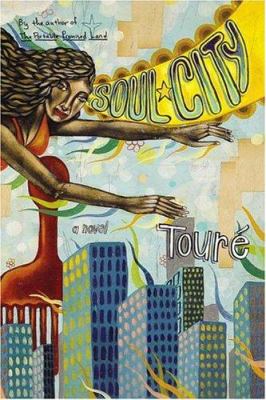 Soul city : a novel 