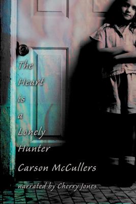 The heart is a lonely hunter
