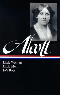 Little women ; Little men ; Jo's boys 