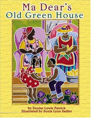 Ma Dear's old green house 
