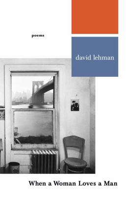 When a woman loves a man : poems 