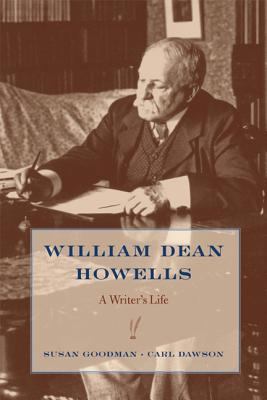 William Dean Howells : a writer's life 