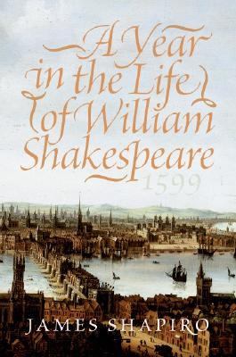 A year in the life of William Shakespeare, 1599 