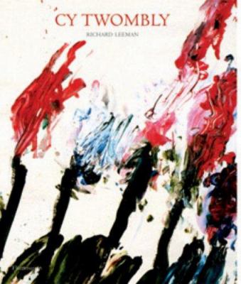 Cy Twombly : a monograph 