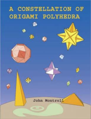 A constellation of orgami polyhedra 