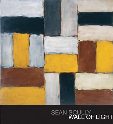 Sean Scully : wall of light 