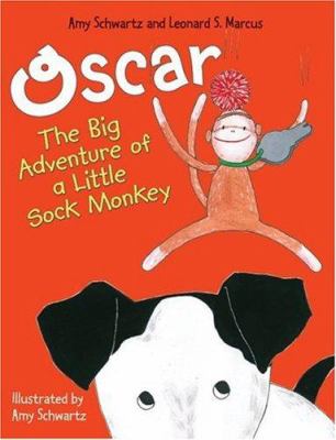 Oscar : the big adventures of a little sock monkey 