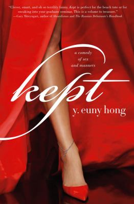 Kept : a comedy of sex and manners 