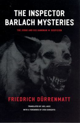 The Inspector Barlach mysteries : The judge and his hangman and Suspicion 