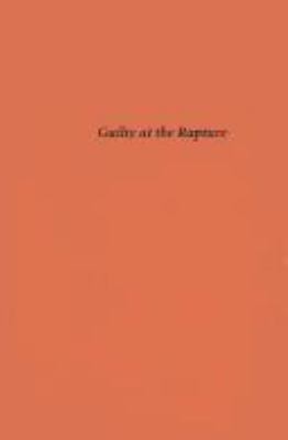 Guilty at the rapture 