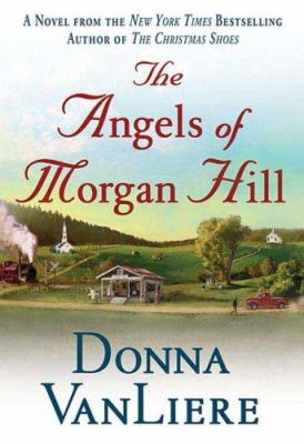 The Angels of Morgan Hill 