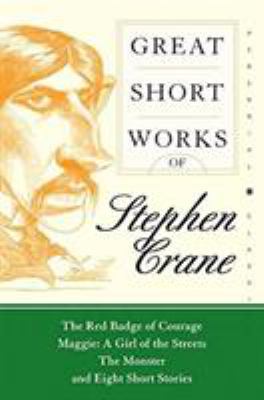 Great short works of Stephen Crane 