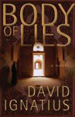 Body of lies : a novel 