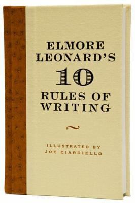 Elmore Leonard's 10 rules of writing 