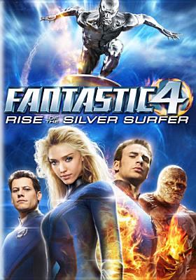 Fantastic 4. Rise of the Silver Surfer
