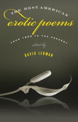 The best American erotic poems : from 1800 to the present 