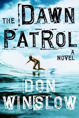 The dawn patrol 