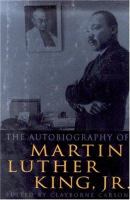 The autobiography of Martin Luther King, Jr.  Cover Image