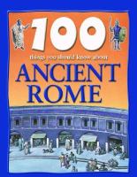 100 things you should know about Ancient Rome  Cover Image