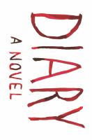 Diary : a novel  Cover Image