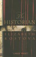 The historian : a novel  Cover Image