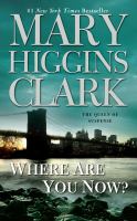 Where are you now? : a novel  Cover Image