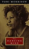 The dancing mind : speech upon acceptance of the National Book Foundation Medal for Distinguished Contribution to American Letters on the sixth of November, Nineteen hundred and ninety-six  Cover Image