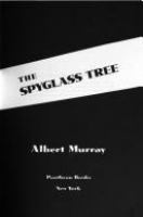 The spyglass tree  Cover Image