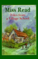 Tales from a village school  Cover Image