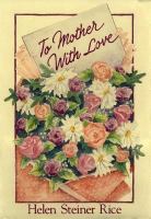 To mother with love  Cover Image