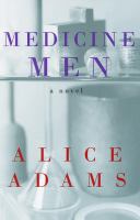 Medicine men : a novel  Cover Image