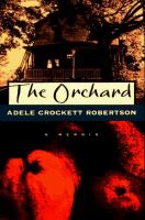 The orchard : a memoir  Cover Image