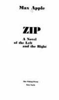 Zip : a novel of the left and the right  Cover Image