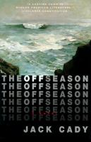 The off season : a Victorian sequel  Cover Image
