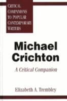 Michael Crichton : a critical companion  Cover Image