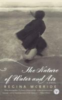 The nature of water and air : a novel  Cover Image
