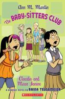Claudia and mean Janine : a graphic novel  Cover Image
