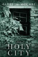 The holy city : a novel  Cover Image