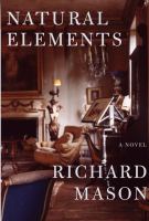 Natural elements : a novel  Cover Image