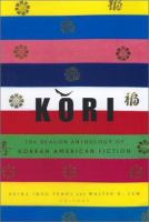 Kŏri : the Beacon anthology of Korean American fiction  Cover Image