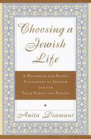 Choosing a Jewish life : a handbook for people converting to Judaism and for their family and friends  Cover Image