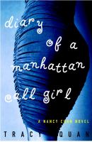 Diary of a Manhattan call girl : a Nancy Chan novel  Cover Image