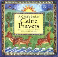 A child's book of Celtic prayers  Cover Image