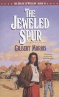 THe Jeweled Spur : The house of Winslow # 16. Cover Image