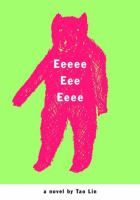 Eeeee eee eeee : a novel  Cover Image