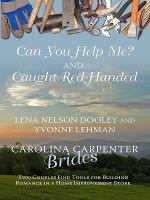 Can you help me? ; Caught red-handed :  two couples find tools for building romance in a home improvement store  Cover Image