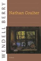 Nathan Coulter : a novel  Cover Image